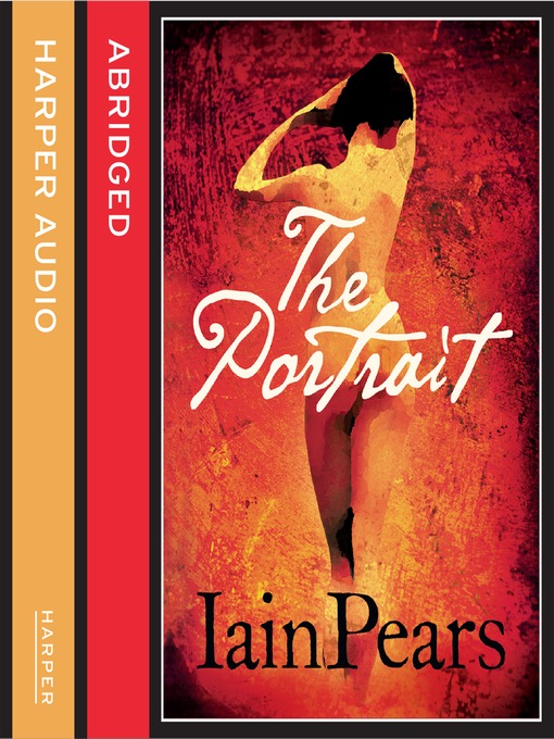 Title details for The Portrait by Iain Pears - Available